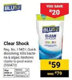 Builders Warehouse BLU52 Clear Shock offer