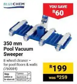 Builders Warehouse BLUECHEM 350 mm Pool Vacuum Sweeper offer