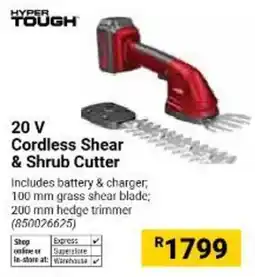 Builders Warehouse Hyper Tough 20 V Cordless Shear & Shrub Cutter offer