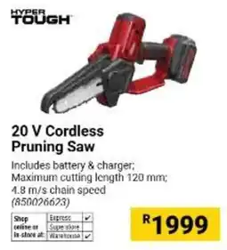 Builders Warehouse Hyper Tough 20 V Cordless Pruning Saw offer