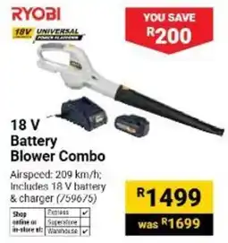 Builders Warehouse RYOBI 18 V Battery Blower Combo offer