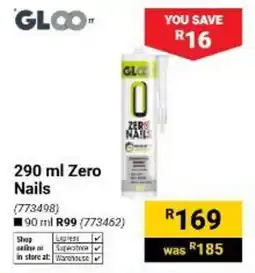 Builders Warehouse GLOO IT Zero Nails offer