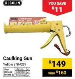 Builders Warehouse ALCOLIN Caulking Gun Yellow offer