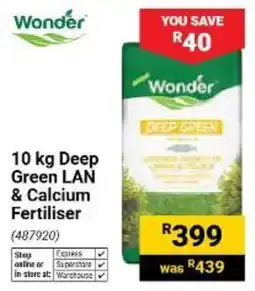 Builders Warehouse Wonder Deep Green LAN & Calcium Fertiliser offer