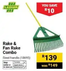 Builders Warehouse Lasher Rake & Fan Rake Combo offer