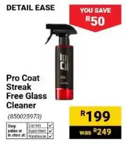 Builders Warehouse Pro Coat Streak Free Glass Cleaner offer