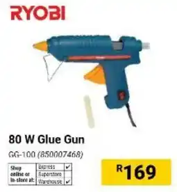 Builders Warehouse RYOBI 80 W Glue Gun offer