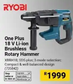 Builders Warehouse RYOBI One Plus 18 V Li-ion Brushless Rotary Hammer offer