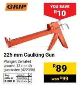 Builders Warehouse GRIP 225 mm Caulking Gun offer