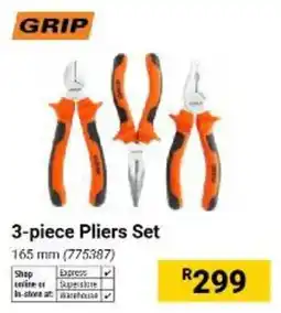 Builders Warehouse GRIP 3-piece Pliers Set offer