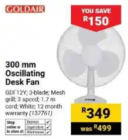 Builders Warehouse GOLDAIR 300 mm Oscillating Desk Fan offer