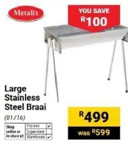 Builders Warehouse Metalix Large Stainless Steel Braai offer