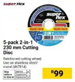 Builders Warehouse superflex 5-pack 2-in-1 230 mm Cutting Disc offer