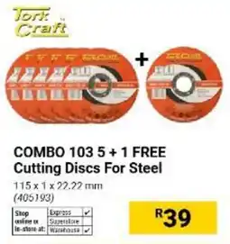 Builders Warehouse Tork Craft Cutting Discs For Steel offer