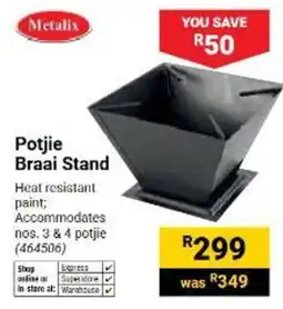 Builders Warehouse Metalix Potjie Braai Stand offer