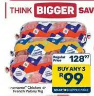 Pick n Pay Hypermarket Chicken or french polony offer