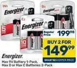 Pick n Pay Hypermarket Energizer - max 9v battery 1-pack, max d or max c batteries 2-pack offer