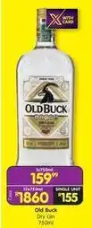 Shoprite Liquor Old buck - dry gin offer