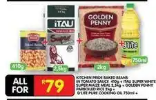 Shoprite Pride - kitchen baked beans in tomato sauce, super white super maize meal, d'lite pure cooking oil offer