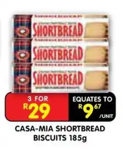 Shoprite CASA-MIA SHORTBREAD BISCUITS offer