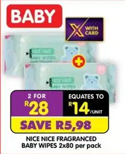 Shoprite NICE NICE FRAGRANCED BABY WIPES offer