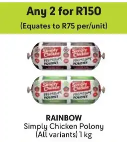 Makro Rainbow Simply Chicken Polony offer
