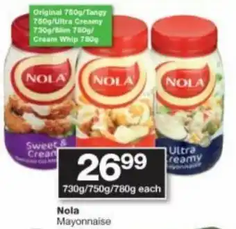 Checkers Hyper Nola Mayonnaise 730/750/780g offer