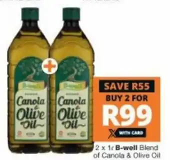 Checkers Hyper B-Weel Blend of Canola & Olive Oil 2 x 1L offer