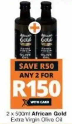 Checkers Hyper African Gold Extra Virgin Olive Oil 2 x 500ml offer