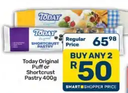 Pick n Pay Today Original Puff or Shortcrust Pastry 400g offer