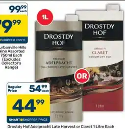 Pick n Pay Hypermarket Drostdy Hof Adelpracth Late Harvest or Claret 1 Litre Each offer