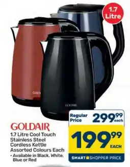 Pick n Pay Hypermarket Goldair 1.7 Litre Cool Touch Stainless Steel Cordless Kettle offer