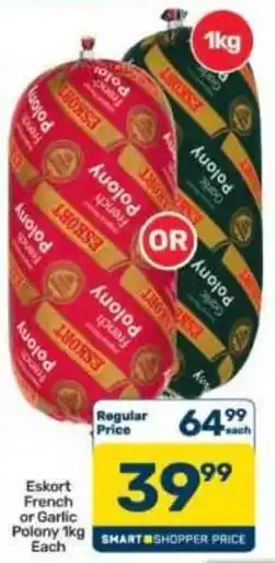Eskort French or Garlic Polony