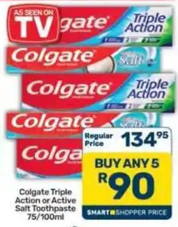 Pick n Pay Hypermarket Colgate Triple Action or Active Salt Toothpaste offer