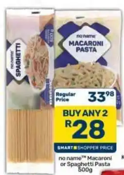 Pick n Pay Hypermarket no name Macaroni Pasta or Spaghetti Pasta offer