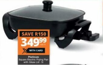 Checkers Hyper Platinum Square Electric Frying Pan with Glass Lid 5L offer