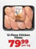 Food Lover's Market 12-piece chicken fillets offer