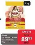 Makro Goldi - iqf frozen chicken mixed portions offer