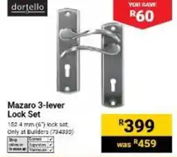 Builders Warehouse dortello Mazaro 3-lever Lock Set offer