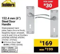 Builders Warehouse builders 152.4 mm (6") Steel Door Handle offer