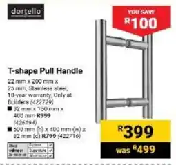 Builders Warehouse dortello T-shape Pull Handle offer