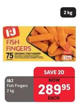 Makro I&J Fish Fingers 2 kg offer