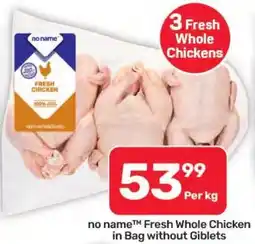 Pick n Pay no name Fresh Whole Chicken offer