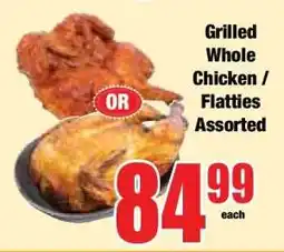 Boxer Grilled Whole Chicken / Flatties Assorted offer