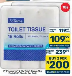 Pick n Pay Hypermarket PnP no name 2 Ply Toilet Tissue 18s offer