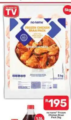 Pick n Pay Hypermarket no name Frozen Chicken Braai Pack 5kg offer