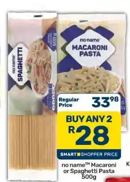 Pick n Pay Hypermarket no name Macaroni or Spaghetti Pasta 500g offer