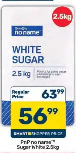 Pick n Pay Hypermarket PnP no name Sugar White 2.5kg offer