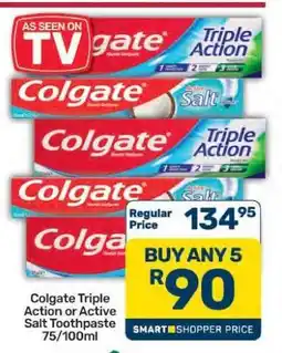 Pick n Pay Hypermarket Colgate Triple Action or Active Salt Toothpaste offer