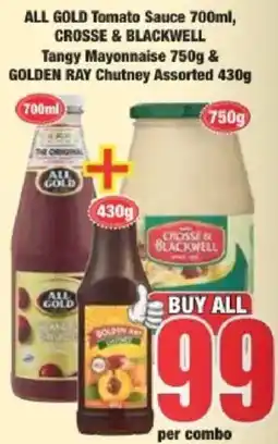 Boxer ALL GOLD Tomato Sauce, CROSSE & BLACKWELL Tangy Mayonnaise, GOLDEN RAY Chutney Assorted offer